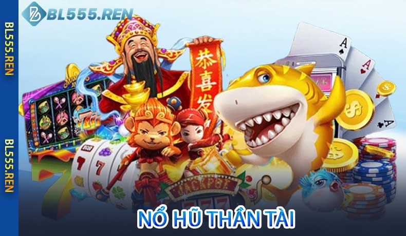 Nổ Hũ Thần Tài